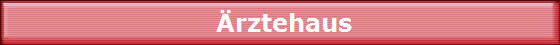 �rztehaus
