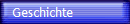 Geschichte