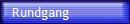 Rundgang